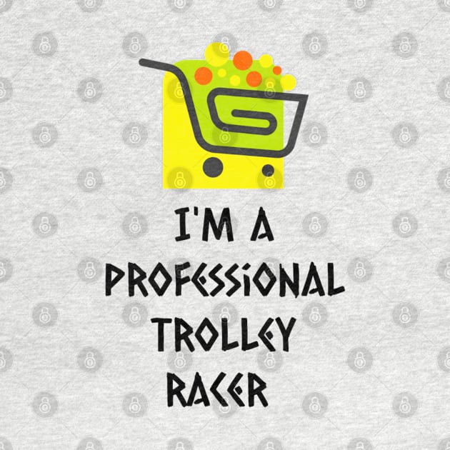 Professional trolley racer by Mystique